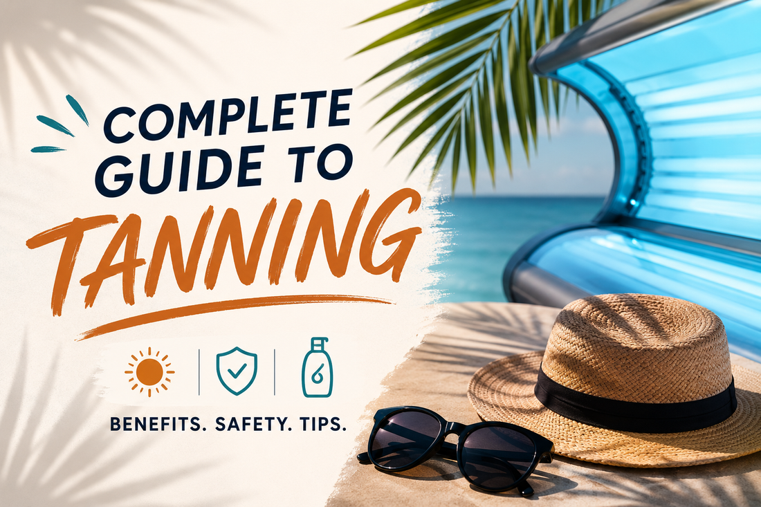 Complete Guide to Tanning: Benefits, Safety, and Tips