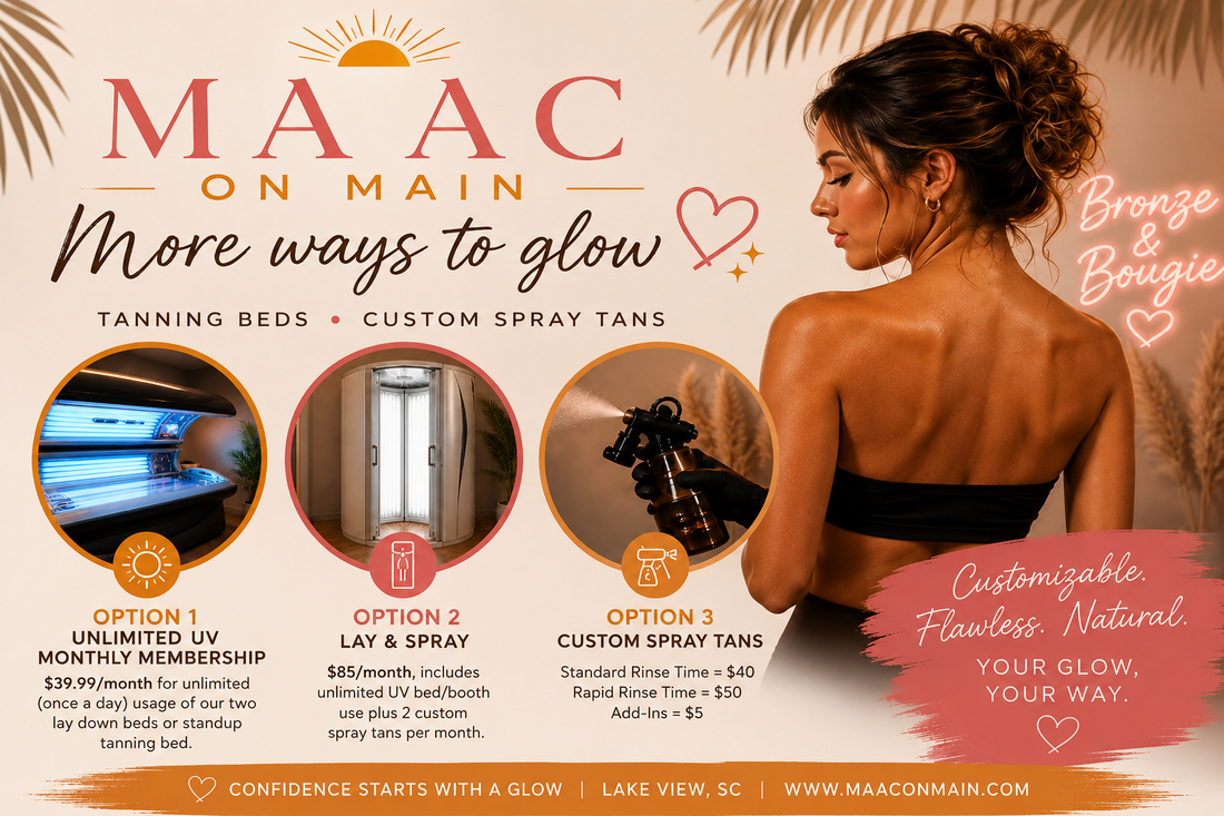 More Ways to Glow at MAAC on Main | Tanning Beds, Stand-Up Booth & Custom Spray Tans in Lake View, SC