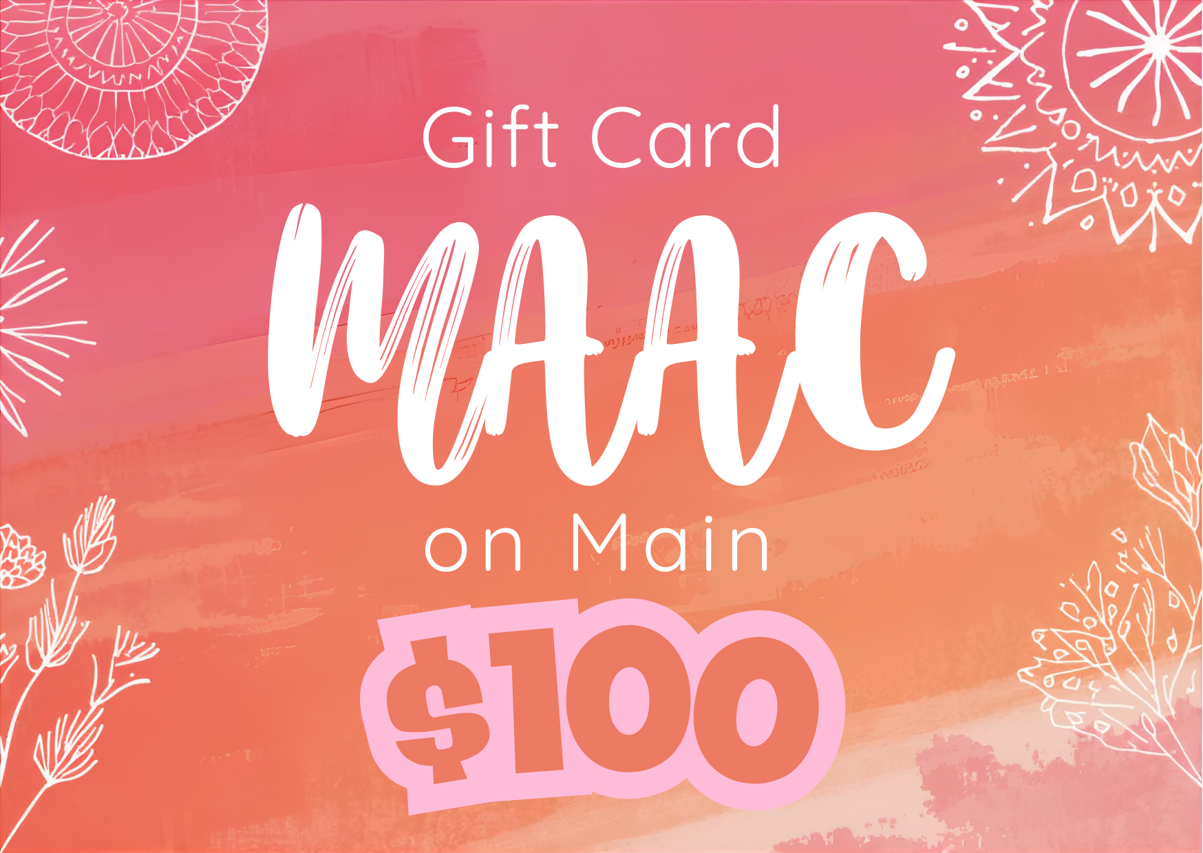MAAC on Main Gift Card