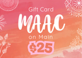 MAAC on Main Gift Card